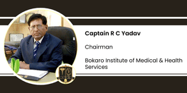 Interview Captain R C Yadav Chairman at Bokaro Institute of Medical and Health Services